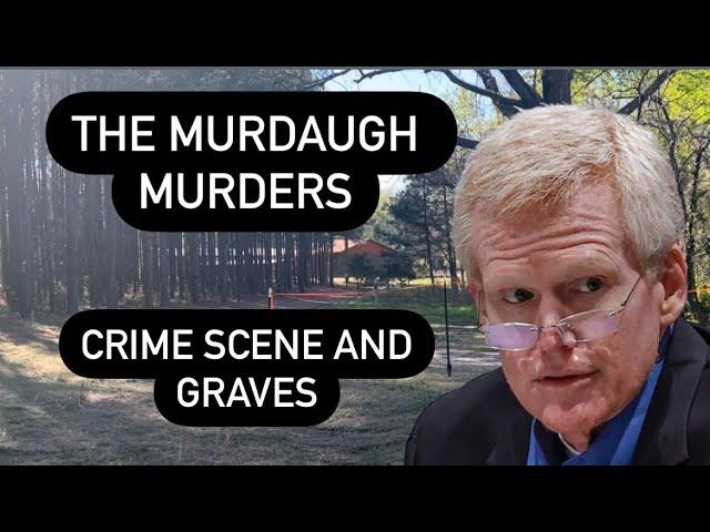 The Murdaugh Murders | Crime Scene and Graves Visited