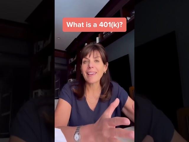 What is a 401k?