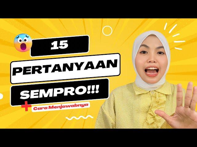 15 PERTANYAAN SEMPRO + JAWABAN | Tips Seminar Proposal