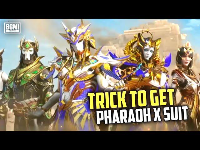 TRICK TO GET PHARAOH X-SUIT | PHARAOH  X-SUIT CRATE BGMI | PHARAOH X-SUIT