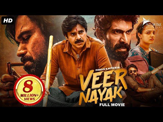 Pawan Kalyan's VEER NAYAK (2024) New Released Full Hindi Dubbed Movie | Rana Daggubati, Nithya Menen