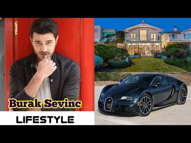 Burak Sevinç Lifestyle 2022 Age Biography NetWorth Wife Girlfriend Income Family Kimdir Height Facts