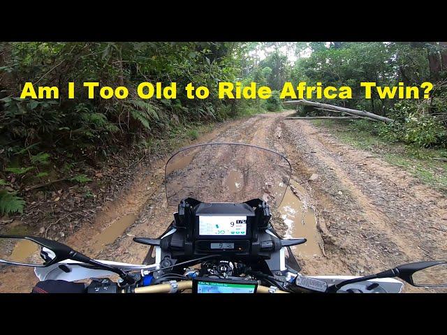 Africa Twin  - Am I Too Old to Ride it ?