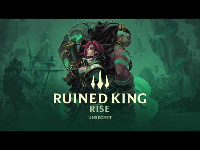 RISE by Unsecret (Audio) | Ruined King