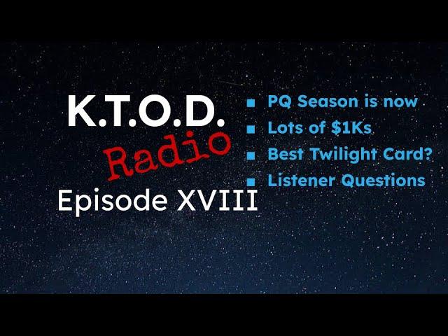 KTOD Radio Episode XVIII - PQ Meta Deep Dive