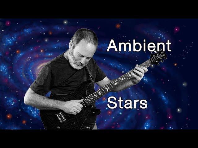 Relax & Chill with Cosmic Ambient Guitar Music