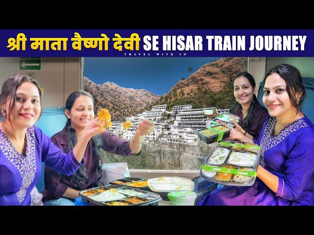 Mata Vaishno Devi KATRA TO HISAR Train Journey || जम्मू कश्मीर की खूबसूरत रेल यात्रा 