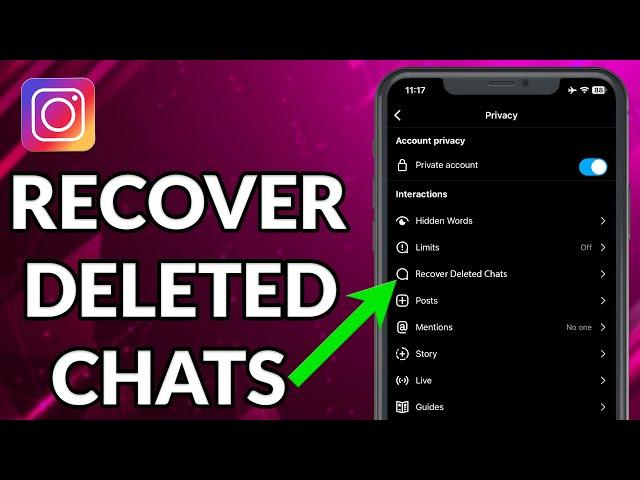 How To Recover Deleted Chats On Instagram On iPhone