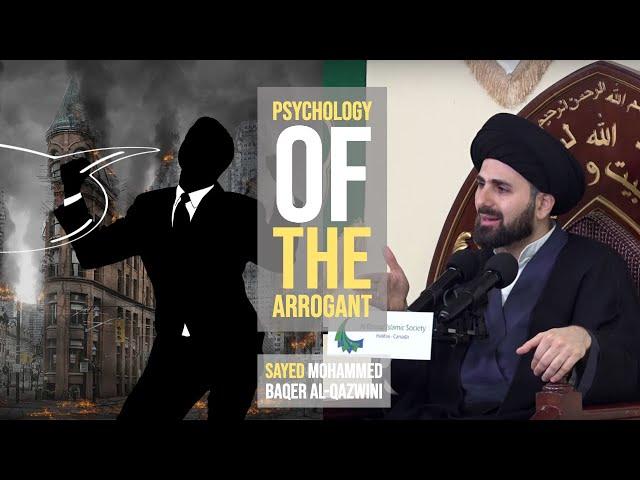 Psychology of The Arrogant - Sayed Mohammed Baqer Al-Qazwini