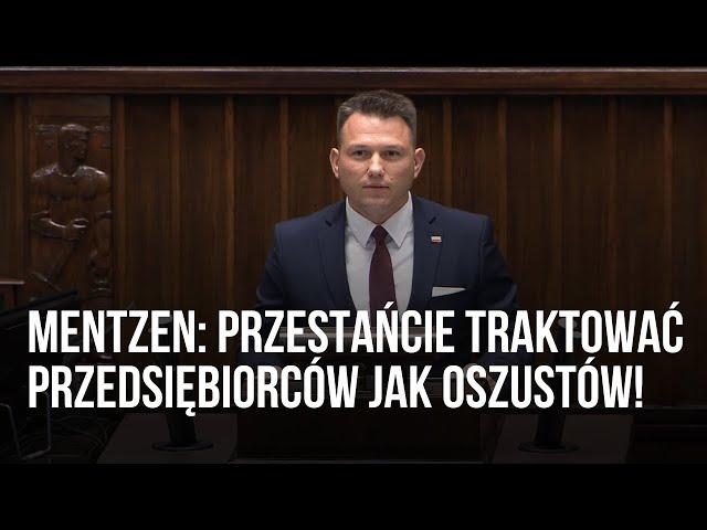 Mentzen: przestańcie traktować przedsiębiorców jak oszustów!