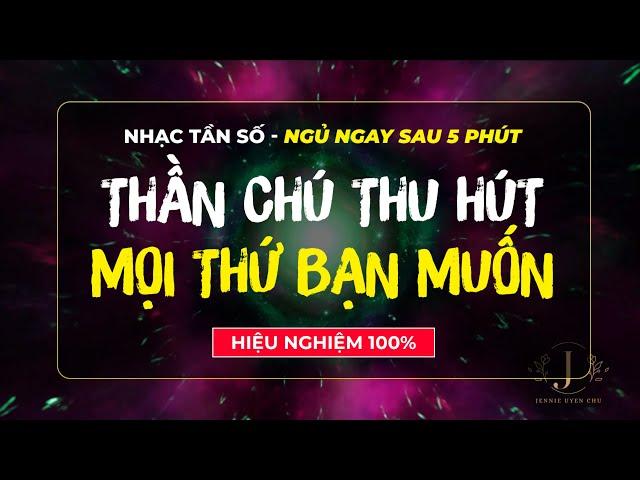 THU HÚT MẠNH NHẤT MỌI THỨ BẠN MUỐN | Nhạc Thiền Ngủ Sâu, Thực Hành LÒNG BIẾT ƠN