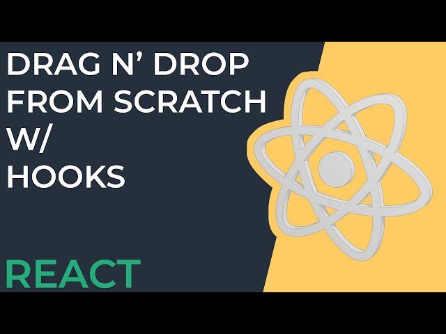 Drag And Drop With React Hooks From Scratch