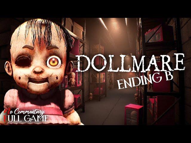 DOLLMARE - ENDING B / Crowbar location - Full Horror Game |1080p/60fps| #nocommentary