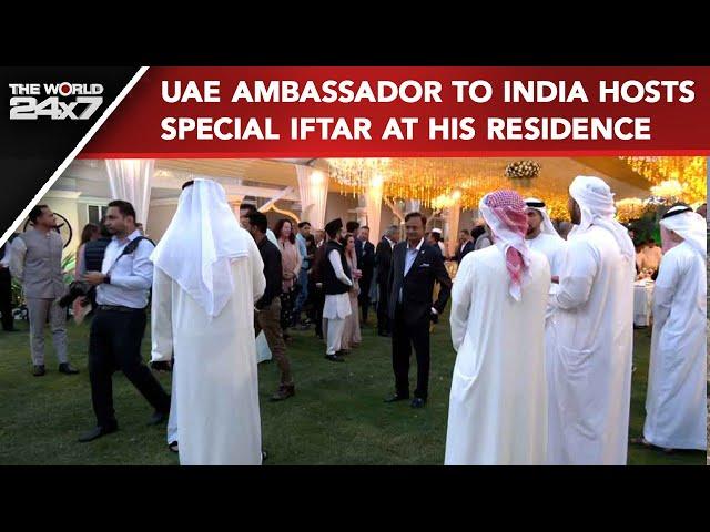 UAE News | UAE Ambassador To India Hosts Special Iftar At His Residence