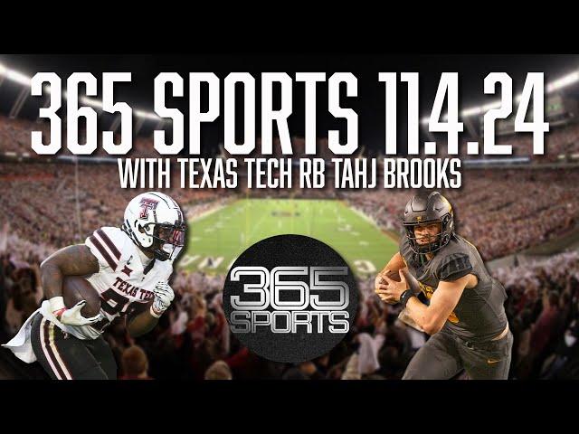 365 Sports! Tahj Brooks on upset of Cyclones, Rankings Rejoice, James Franklin Falls Again | 11.4.24