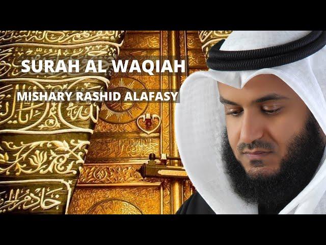 Surah Waqiah | Mishary Rashid Alafasy | For Wealth, Business, Job, & Rizq | Islamic Inspiration