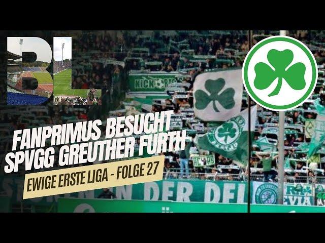  GREUTHER FÜRTH vs. Hannover 96 / Folge 27 / EwigeErsteLiga / FANPRIMUS Stadionvlogs