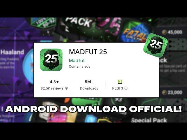 MadFut 25 Android FULL Release Date!