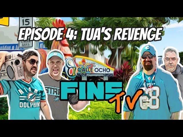 Tua's Revenge Unleashed: The Explosive FINS TV Episode!