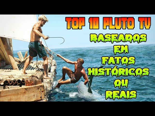 Os 10 Melhores Filmes Baseados Em Fatos Históricos Ou Reais Da Pluto TV (Atualizado JUN-2024)#filmes