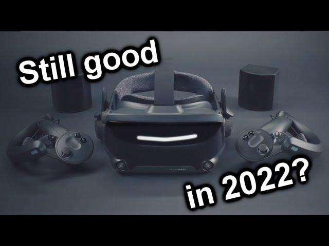 I've owned a Valve Index for over a year.. is it still good?
