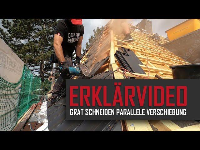 Dachdecker / Grat schneiden / Rinne montieren