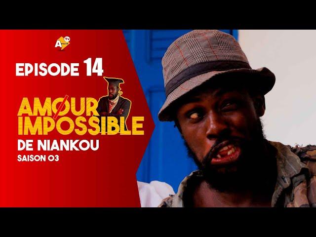 SÉRIE:AMOUR IMPOSSIBLE DE NIANKOU -SAISON 03 - EPISODE 14