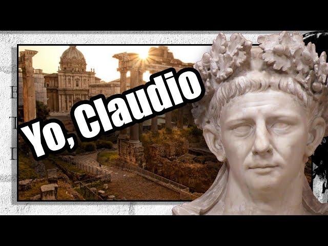 CLAUDIO, El emperador Erudito