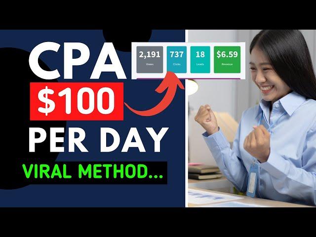 EASIEST Way To Earn $100+ With Proof On Cpagrip - Cpa Marketing For Beginners. [Viral Niche]