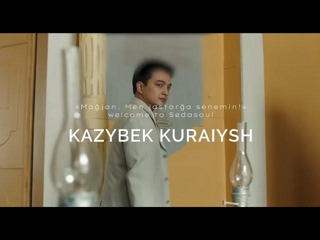 Песни Казыбек Курайыш | Қазыбек Қурайыш әндері| Songs of Kazybek Kuraiysh