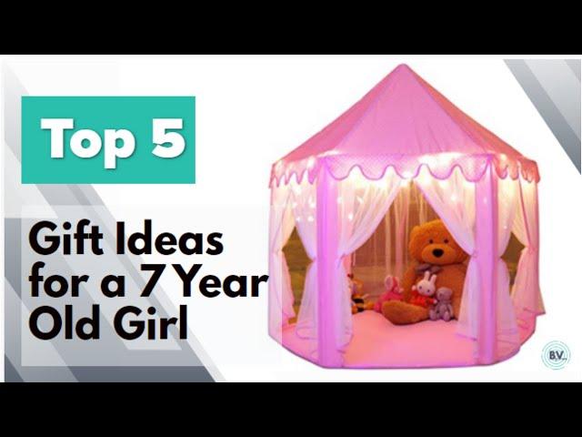 5 Top Christmas Gift for 7 Year Old Girl - Gift Ideas For Girls