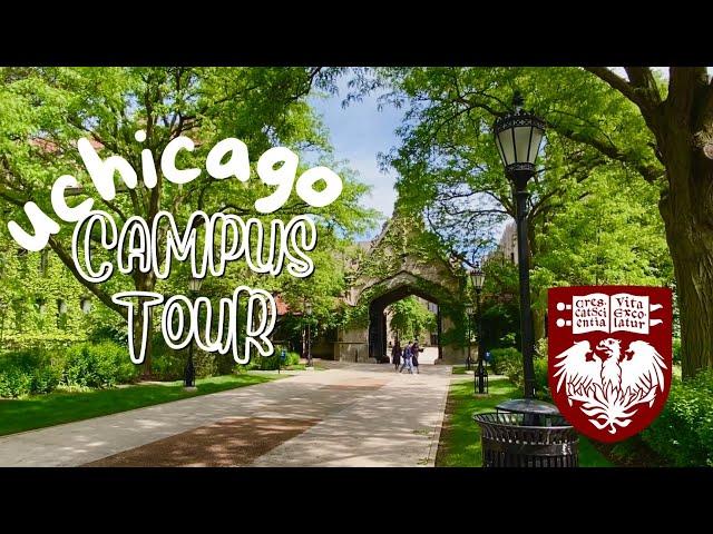 University of Chicago Campus Tour