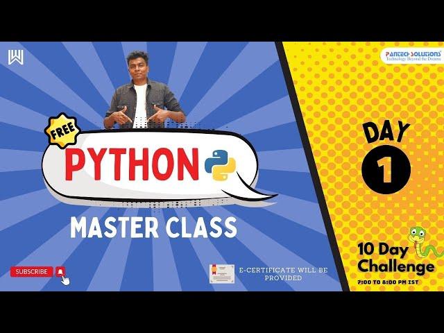 Day  1/10  Python Master Class - Sanjay - Pantech.ai | Pantech Solutions | Warriorsway