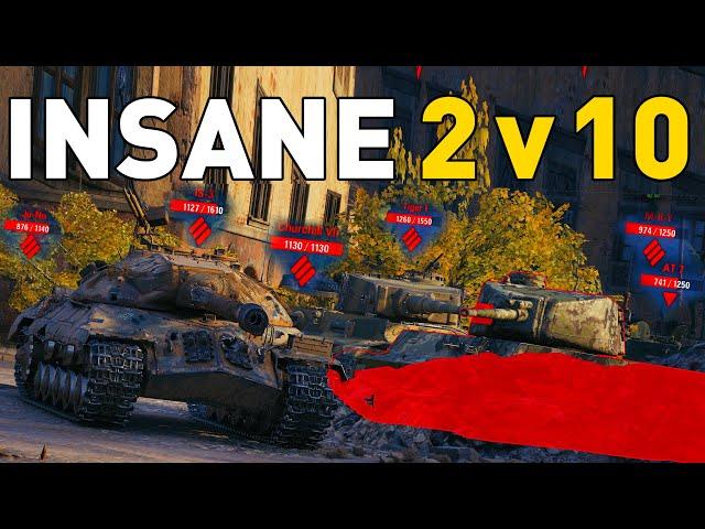 INSANE 2 vs 10 in World of Tanks!