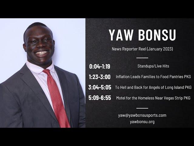 Yaw Bonsu News Reporter Reel (January 2023)