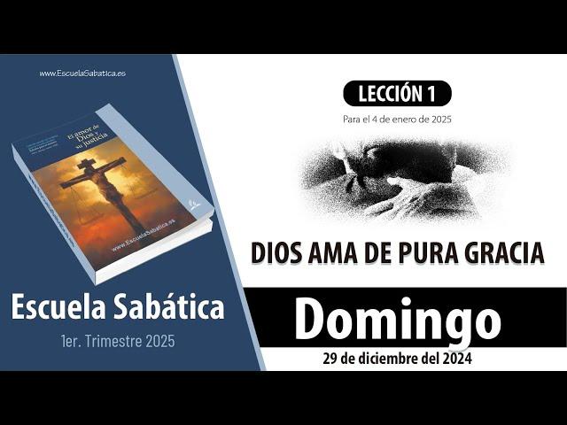 Escuela Sabática | Domingo 29 de diciembre del 2024 | Lección Alumnos