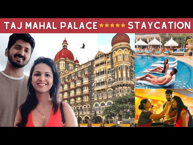 Luxury Stay at Taj Mahal Palace & Tower, Mumbai | 5-Star Hotel | Room Tour, High Tea @ Sea Lounge