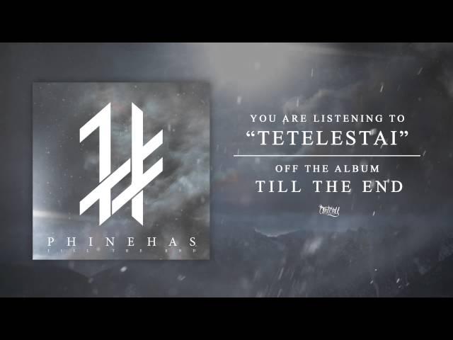 Phinehas - Tetelestai (Track Video)