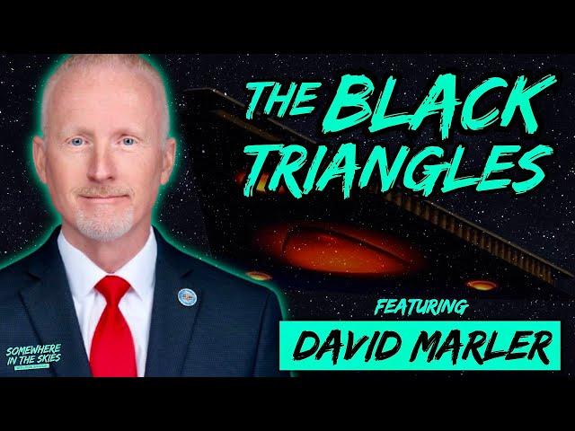  REPLAY: The Black Triangles and UFO History (w/ David Marler)