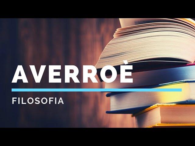 40. Averroè (prima parte)