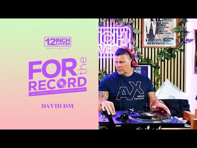 For The Record - Episode 12 - David DM