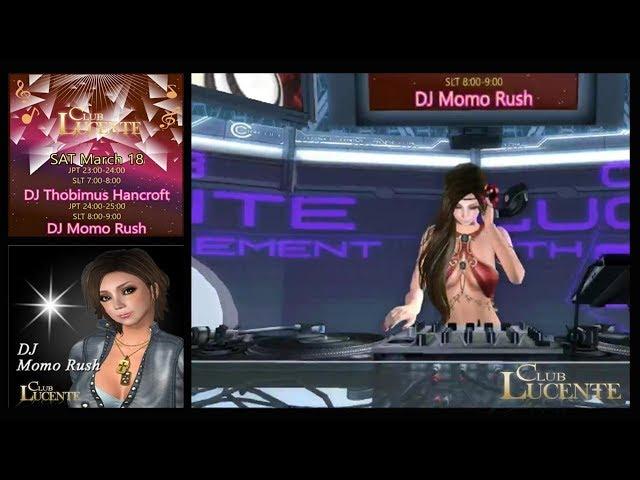 もも   DJ Momo Rush  Tribal Trance      Club Lucente Second Life