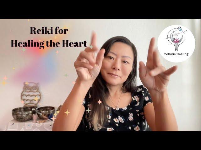 Reiki for Healing the Heart ️