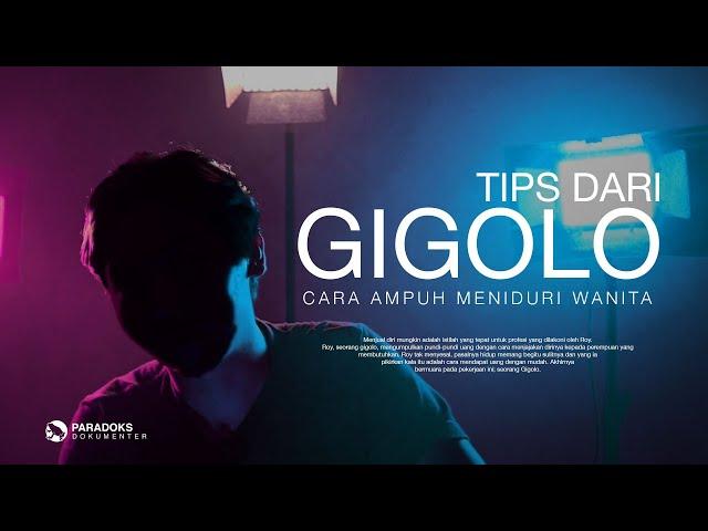 GIGOLO: Enak Iya, Dibayar Iya!