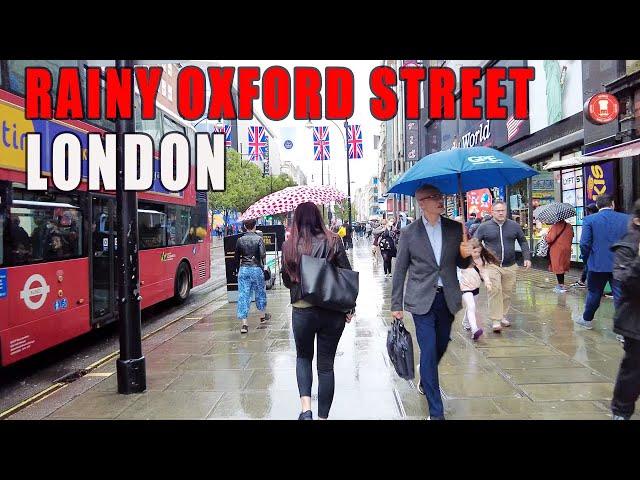London Rain Walk in Oxford Street - May 2022 | London West End Walk [4K]