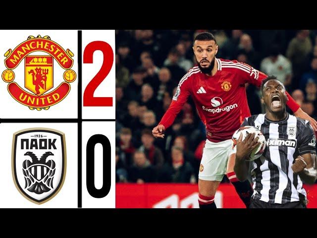  Man United vs Paok 2-0 All goals & extended Highlights Europa League 2024/25