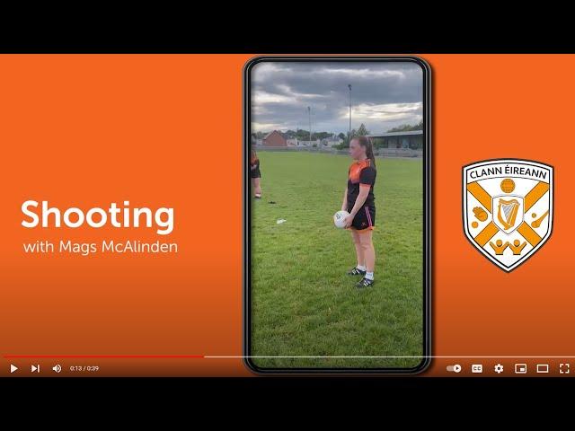 Clann Eireann - Underage Development Programme - Shooting with Mags McAlinden