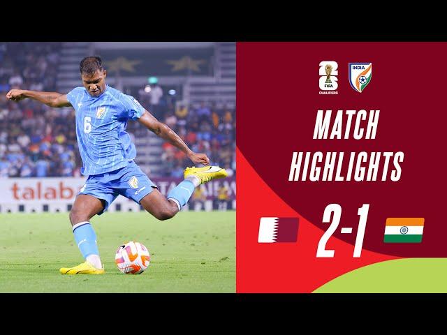 FIFA World Cup qualifiers | Qatar 2-1 India | Full Highlights