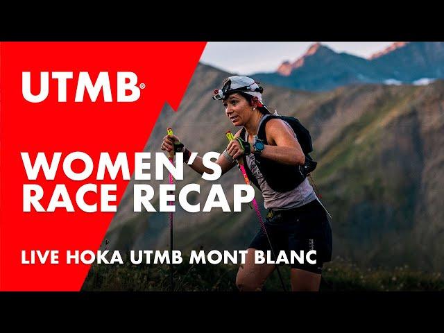 UTMB 2024 - WOMEN  - How the race was won