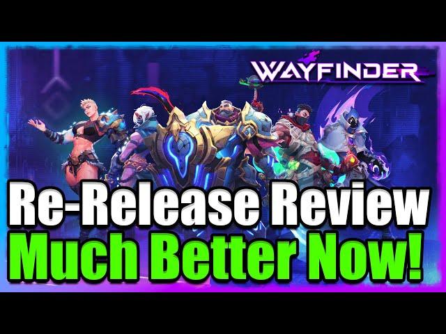 Lets Talk About Wayfinder | Re-Release Review